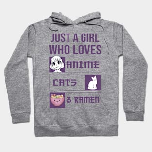 Just A Girl Who Loves Anime Cats And Ramen Hoodie